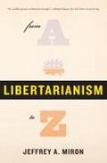 Libertarianism, from A to Z