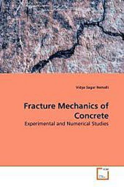 Fracture Mechanics of Concrete