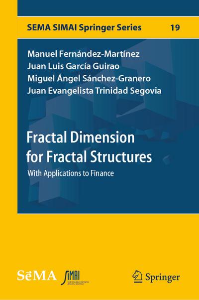 Fractal Dimension for Fractal Structures