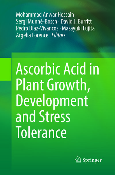 Ascorbic Acid in Plant Growth, Development and Stress Tolerance