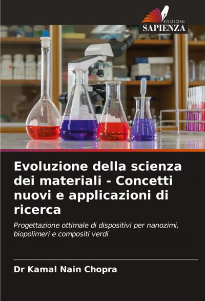 Evoluzione della scienza dei materiali - Concetti nuovi e applicazioni di ricerca