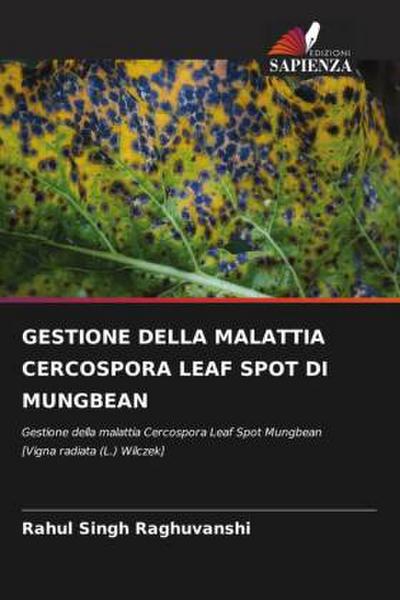 GESTIONE DELLA MALATTIA CERCOSPORA LEAF SPOT DI MUNGBEAN