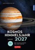 KOSMOS Himmelsjahr Wochen-Kulturkalender 2027 - De