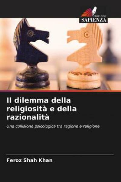 Il dilemma della religiosità e della razionalità