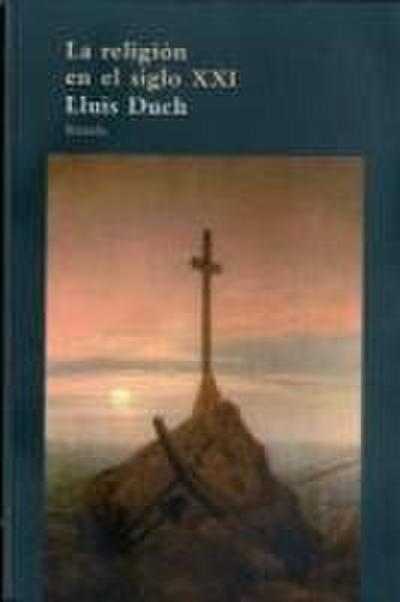 La religión en el siglo XXI