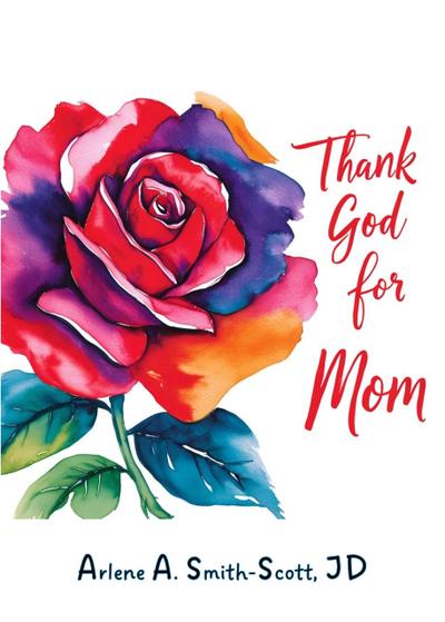 Thank God for Mom!