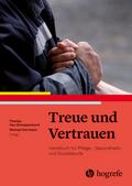 Treue und Vertrauen