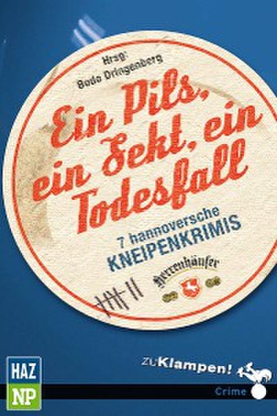 Ein Pils, ein Sekt, ein Todesfall