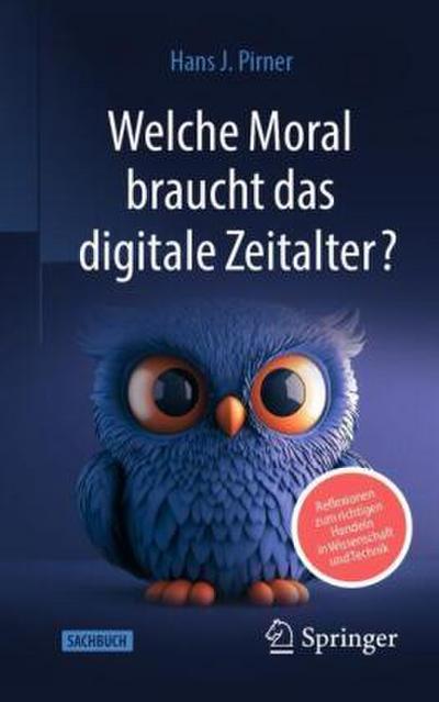 Welche Moral braucht das digitale Zeitalter?