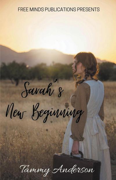 Sarah’s New Beginning