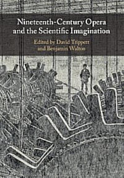 Nineteenth-Century Opera and the Scientific Imagination