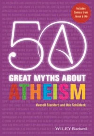 50 Great Myths About Atheism P