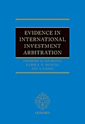 Evidence in International Investment Arbitration