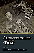 Archaeologists and the Dead