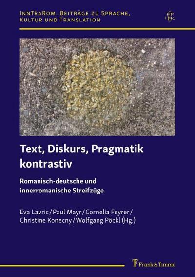 Text, Diskurs, Pragmatik kontrastiv