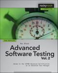 Advanced Software Testing - Vol. 2, 2nd Edition