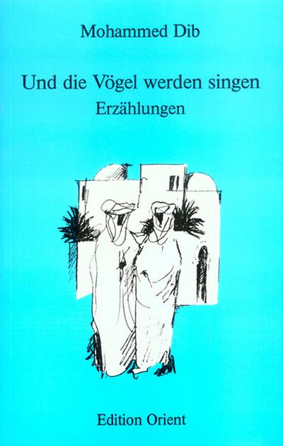 Und die Vögel werden singen
