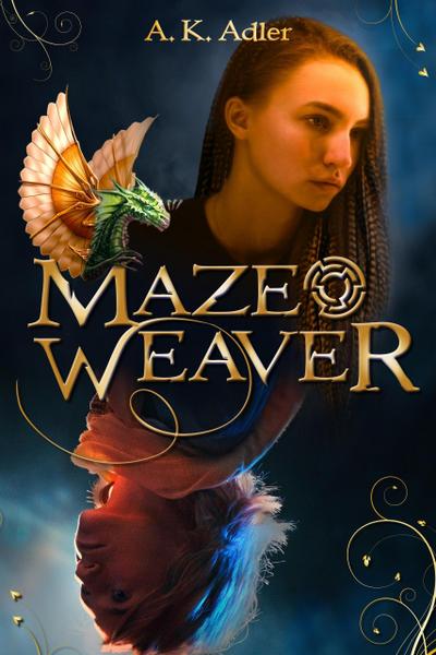 Mazeweaver (Dreamwalker, #2)