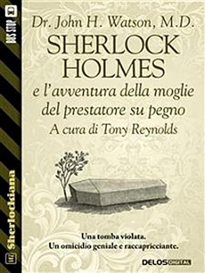 Sherlock Holmes e l’avventura della moglie del prestatore su pegno