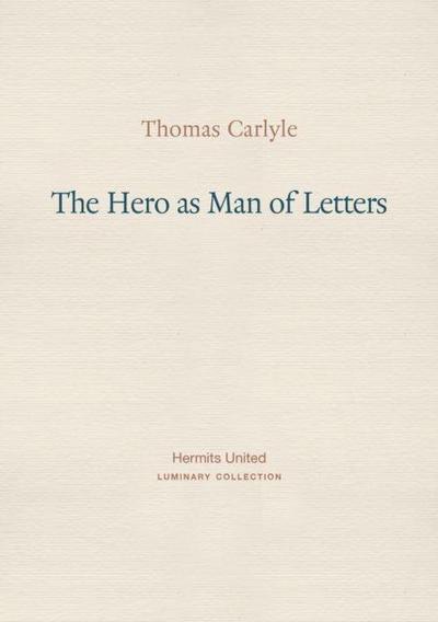 The Hero as Man of Letters