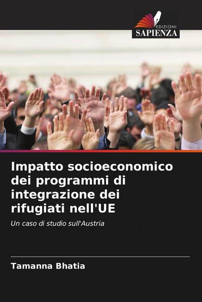 Impatto socioeconomico dei programmi di integrazione dei rifugiati nell’UE