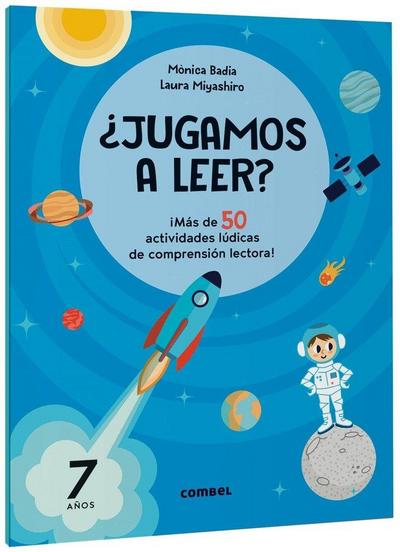 ¿Jugamos a Leer? 7 Años / Let’s Play Reading? 7 Years Old