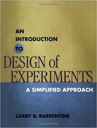 An Introduction to Design of Experiments (eBook, PDF) - Larry B. Barrentine