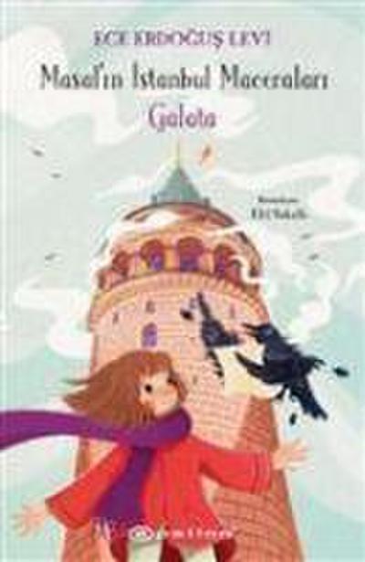 Galata - Masalin Istanbul Maceralari