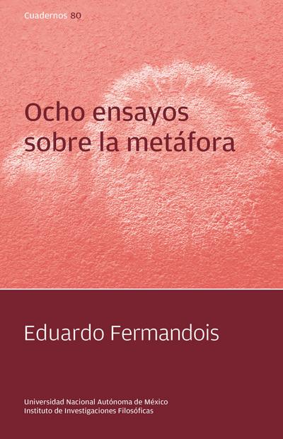 Ocho ensayos sobre la metáfora