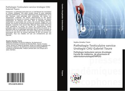 Pathologie Testiculaire service Urologie CHU Gabriel Toure