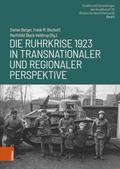 Die Ruhrkrise 1923 in transnationaler und regional