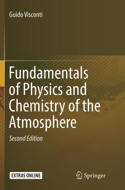 Fundamentals of Physics and Chemistry of the Atmosphere