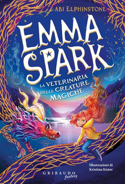 Emma Spark. La veterinaria delle creature magiche