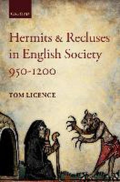 Hermits and Recluses in English Society, 950-1200