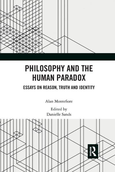 Philosophy and the Human Paradox