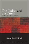 The Cudgel and the Caress