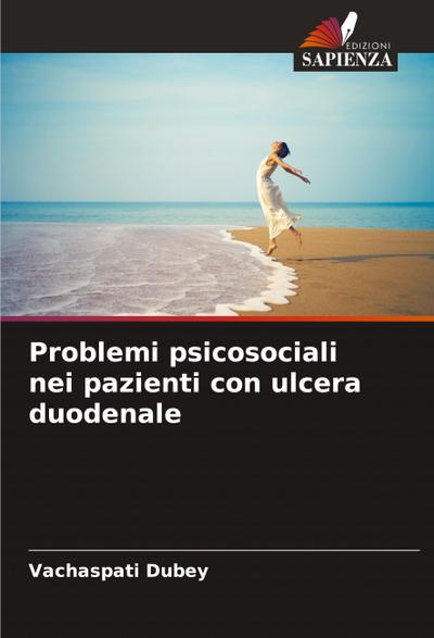 Problemi psicosociali nei pazienti con ulcera duodenale
