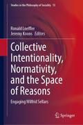 Collective Intentionality, Normativity, and the Space of Reasons