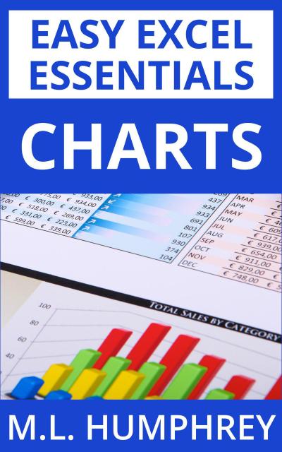 Charts (Easy Excel Essentials, #3)