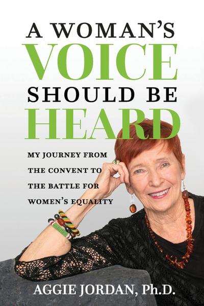 A Woman’s Voice Should Be Heard