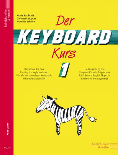 Der Keyboard-Kurs. Band 1. Tl.1