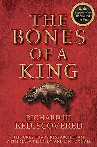 The Bones of a King