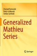 Generalized Mathieu Series