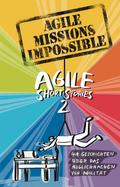Agile Missions Impossible