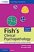 Fish’s Clinical Psychopathology