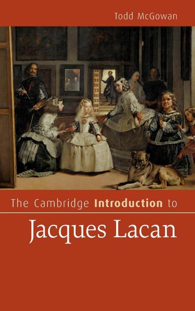 The Cambridge Introduction to Jacques Lacan