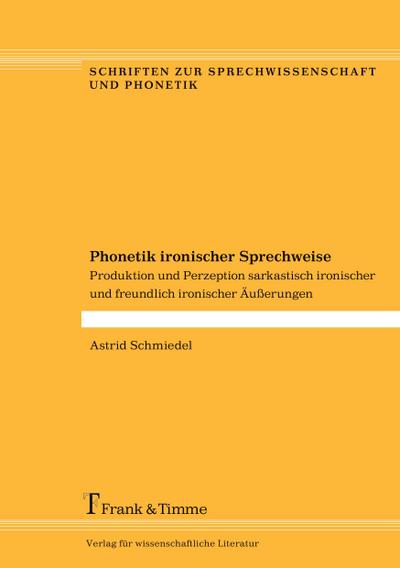 Phonetik ironischer Sprechweise