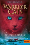 Warrior Cats Staffel 1/02. Feuer und Eis