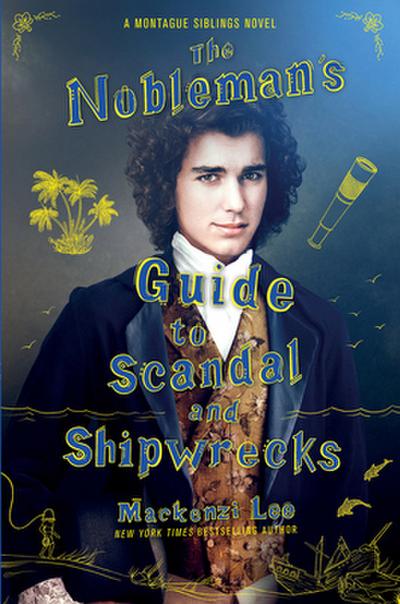 Nobleman’s Guide to Scandal and Shipwrecks