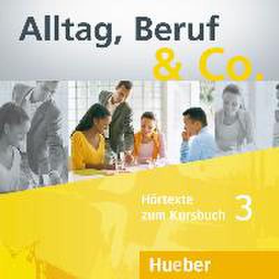 Becker, N: Alltag, Beruf & Co. 3/Audio-CDs